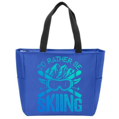 Id Rather Be Skiing Funny Gift Skater Sports Wear Great Gift Zip Tote Bag