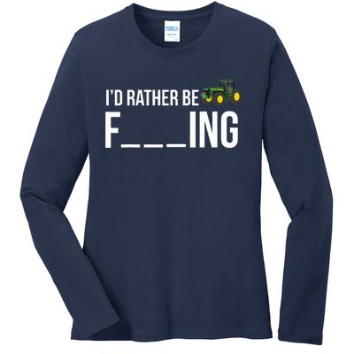 Id Rather Be Farming Funny Farmer Gift Ladies Long Sleeve Shirt