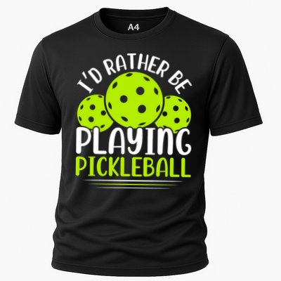 I'd Rather Be Playing Pickleball Gift For Pickleball Team Performance Shirt