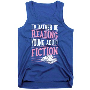 Id Rather Be Reading Young Adult Fiction Gift Tank Top