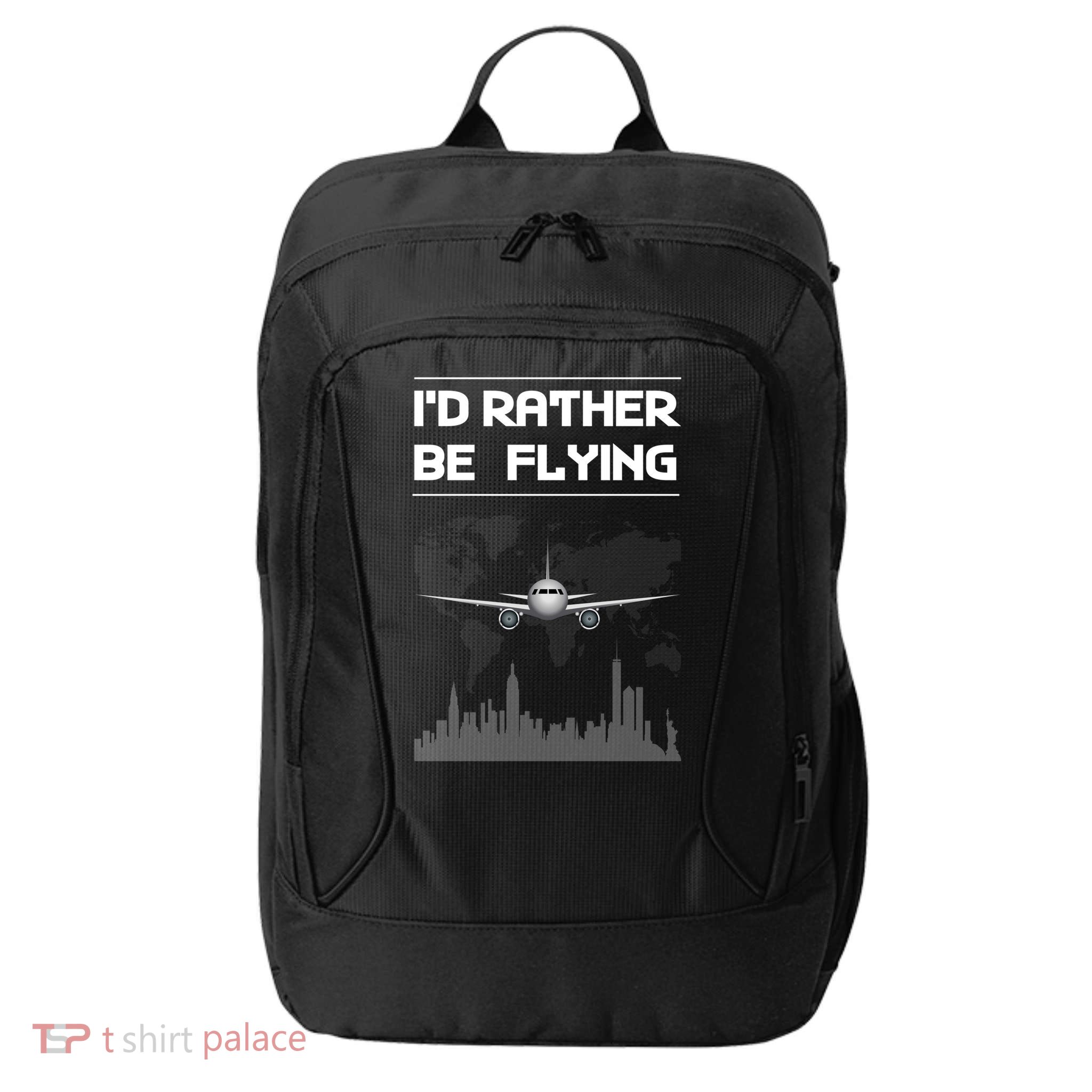 Id Rather Be Flying Funny Airplane Pilot Saying Gift City Backpack