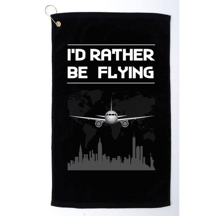 Id Rather Be Flying Funny Airplane Pilot Saying Gift Golf Towel
