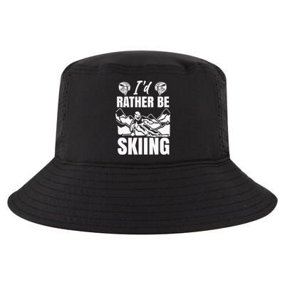 Id Rather Be Skiing Funny Mountain Skiing Skier Ski Gift Cool Comfort Performance Bucket Hat