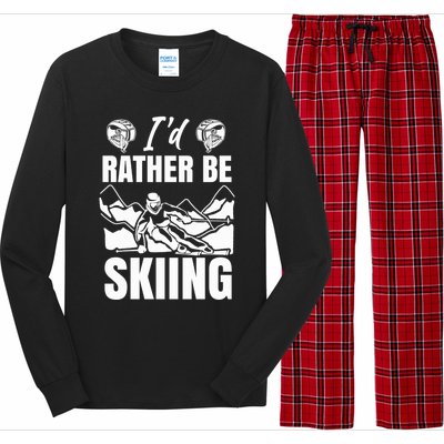 Id Rather Be Skiing Funny Mountain Skiing Skier Ski Gift Long Sleeve Pajama Set