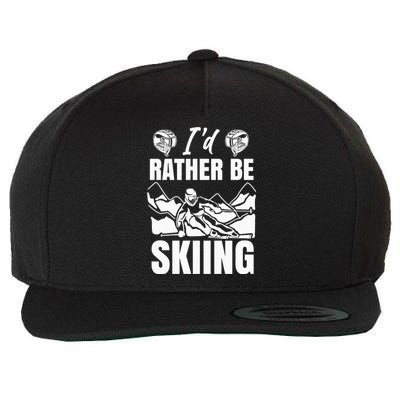 Id Rather Be Skiing Funny Mountain Skiing Skier Ski Gift Wool Snapback Cap