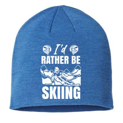 Id Rather Be Skiing Funny Mountain Skiing Skier Ski Gift Sustainable Beanie