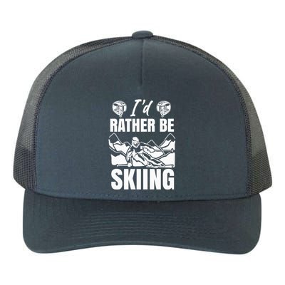 Id Rather Be Skiing Funny Mountain Skiing Skier Ski Gift Yupoong Adult 5-Panel Trucker Hat