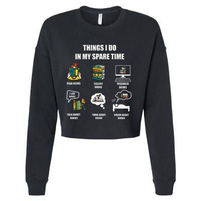 I Read Books In My Spare Time Book Lover Passion Cropped Pullover Crew