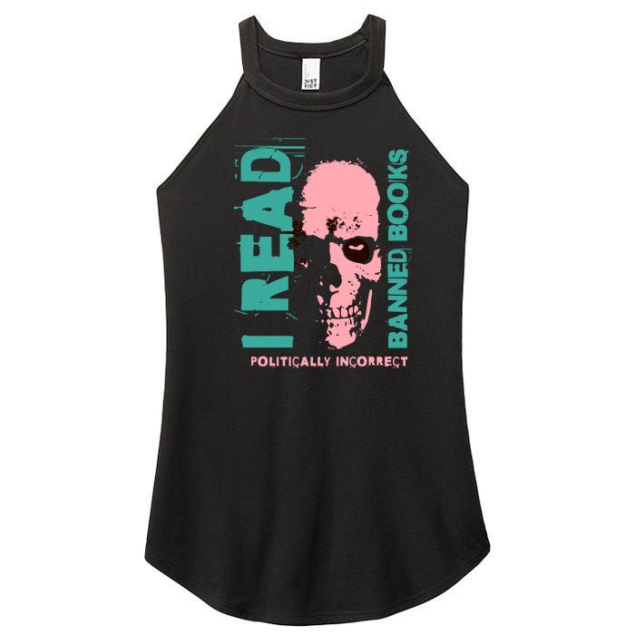 I Read Banned Books Politically Incorrect Anti Censorship Women’s Perfect Tri Rocker Tank