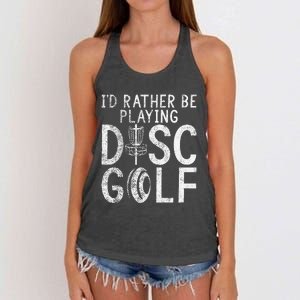 I`d Rather Be Playing Disc Golf I Frisbee Golf I Disc Golf Women's Knotted Racerback Tank