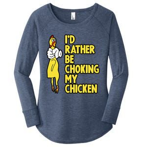 I'd Rather Be Choking My Chicken Screaming Rubber Chicken Women's Perfect Tri Tunic Long Sleeve Shirt