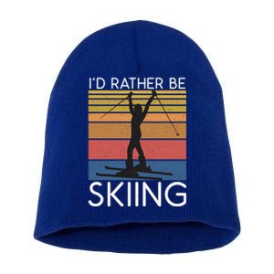 Id Rather Be Skiing Snow Winter Sport Skier Gift Short Acrylic Beanie