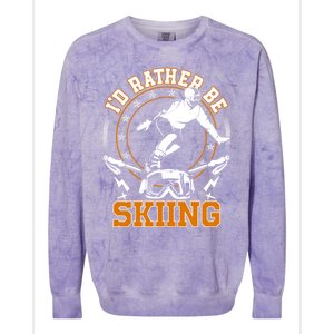 Id Rather Be Skiing Snow Winter Ski Cool Gift Colorblast Crewneck Sweatshirt