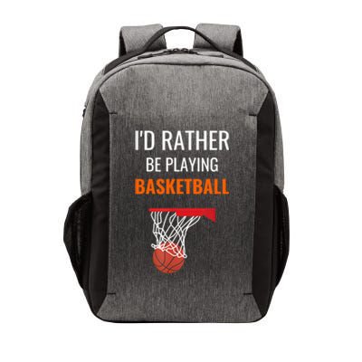 I'd Rather Be Playing Basketball - Basketball Player Vector Backpack