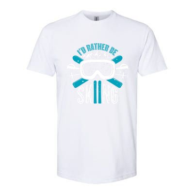 Id Rather Be Skiing Cute Gift Softstyle CVC T-Shirt