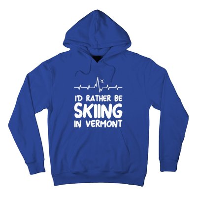 Id Rather Be Skiing In Vermont Skiing Cool Gift Hoodie