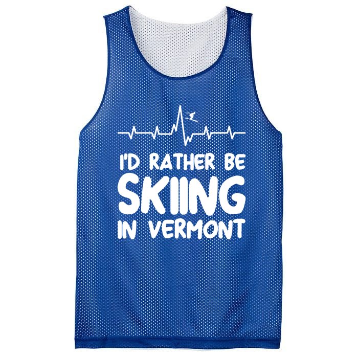 Id Rather Be Skiing In Vermont Skiing Cool Gift Mesh Reversible Basketball Jersey Tank