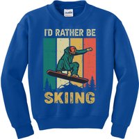 Id Rather Be Snow Skiing Cool Gift Kids Sweatshirt