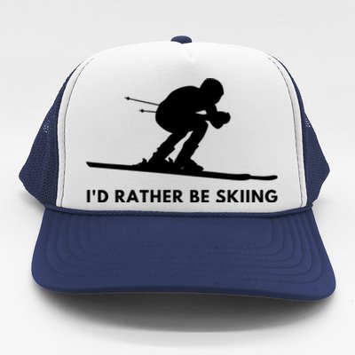 Id Rather Be Skiing Funny Ski Skier Gift Trucker Hat