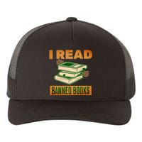 I Read Banned Books Politically Incorrect Anti Censorship Yupoong Adult 5-Panel Trucker Hat