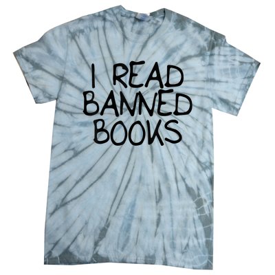 I Read Banned Books Tie-Dye T-Shirt