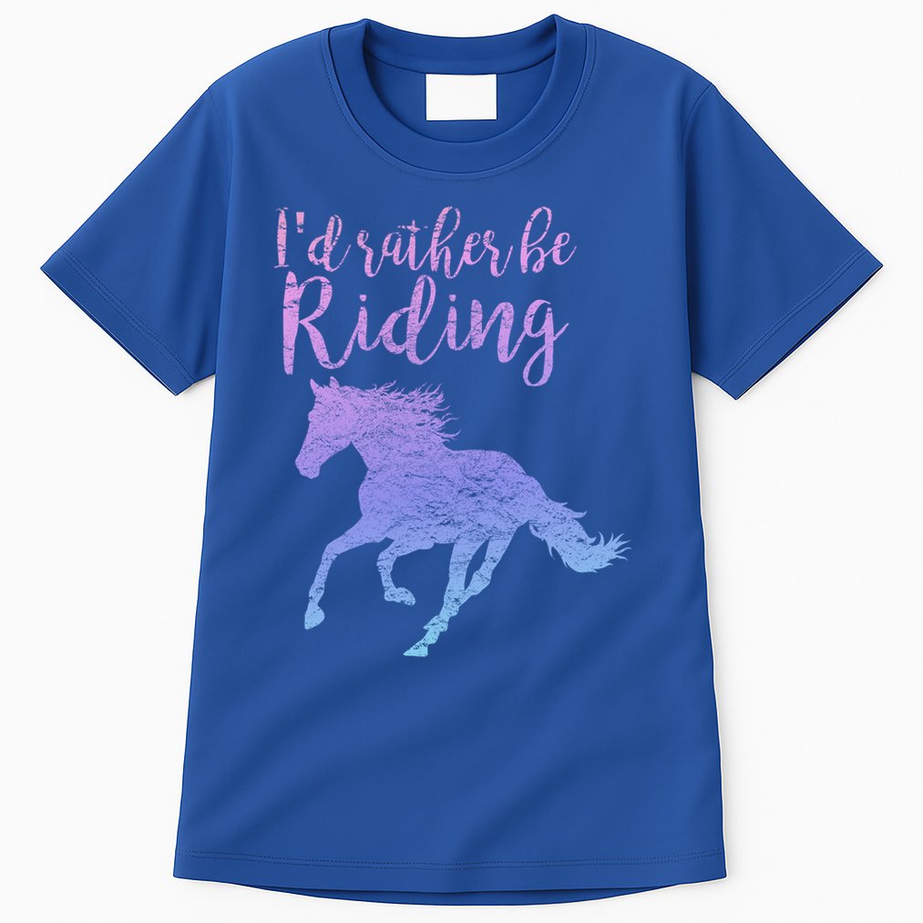 ID Rather Be Riding Horses Horseback Equestrian Rider Gift Tall T-Shirt