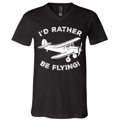 I'd Rather Be Flying Funny Pilot & Aviation Airplane Gift V-Neck T-Shirt