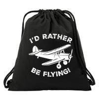 I'd Rather Be Flying Funny Pilot & Aviation Airplane Gift Drawstring Bag