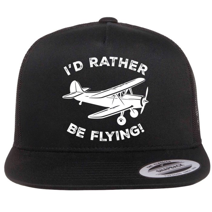 I'd Rather Be Flying Funny Pilot & Aviation Airplane Gift Flat Bill Trucker Hat