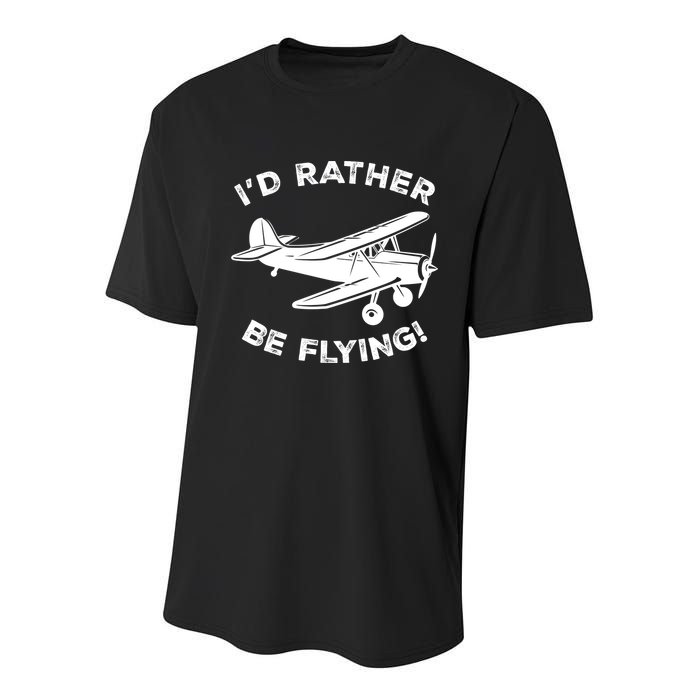 I'd Rather Be Flying Funny Pilot & Aviation Airplane Gift Youth Performance Sprint T-Shirt