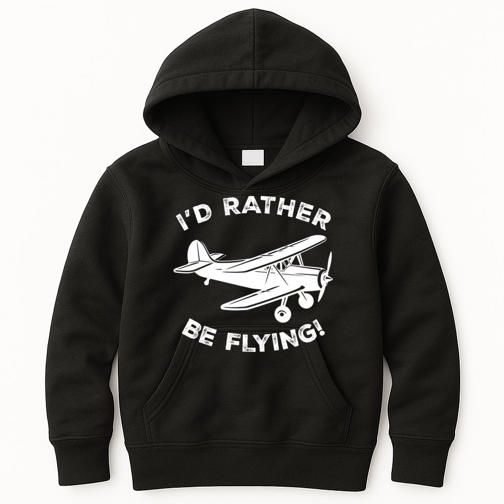 I'd Rather Be Flying Funny Pilot & Aviation Airplane Gift Kids Hoodie