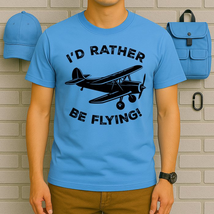 I'd Rather Be Flying Funny Pilot & Aviation Airplane Gift T-Shirt