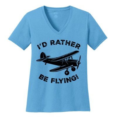I'd Rather Be Flying Funny Pilot & Aviation Airplane Gift Women's V-Neck T-Shirt