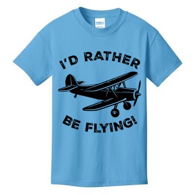 I'd Rather Be Flying Funny Pilot & Aviation Airplane Gift Kids T-Shirt