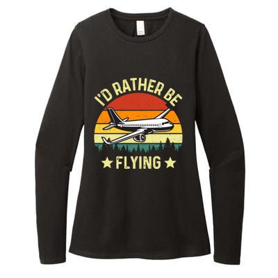 Id Rather Be Flying Funny Vintage Retro Airplane Pilot Gift Womens CVC Long Sleeve Shirt