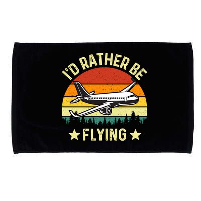 Id Rather Be Flying Funny Vintage Retro Airplane Pilot Gift Microfiber Hand Towel