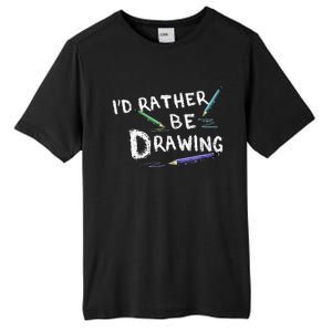 ID Rather Be Drawing Draw Sketch Pencil Artist Lovers Tall Fusion ChromaSoft Performance T-Shirt