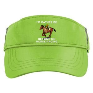 Id Rather Be Betting On Horses Horse Racing Betting Gift Adult Drive Performance Visor