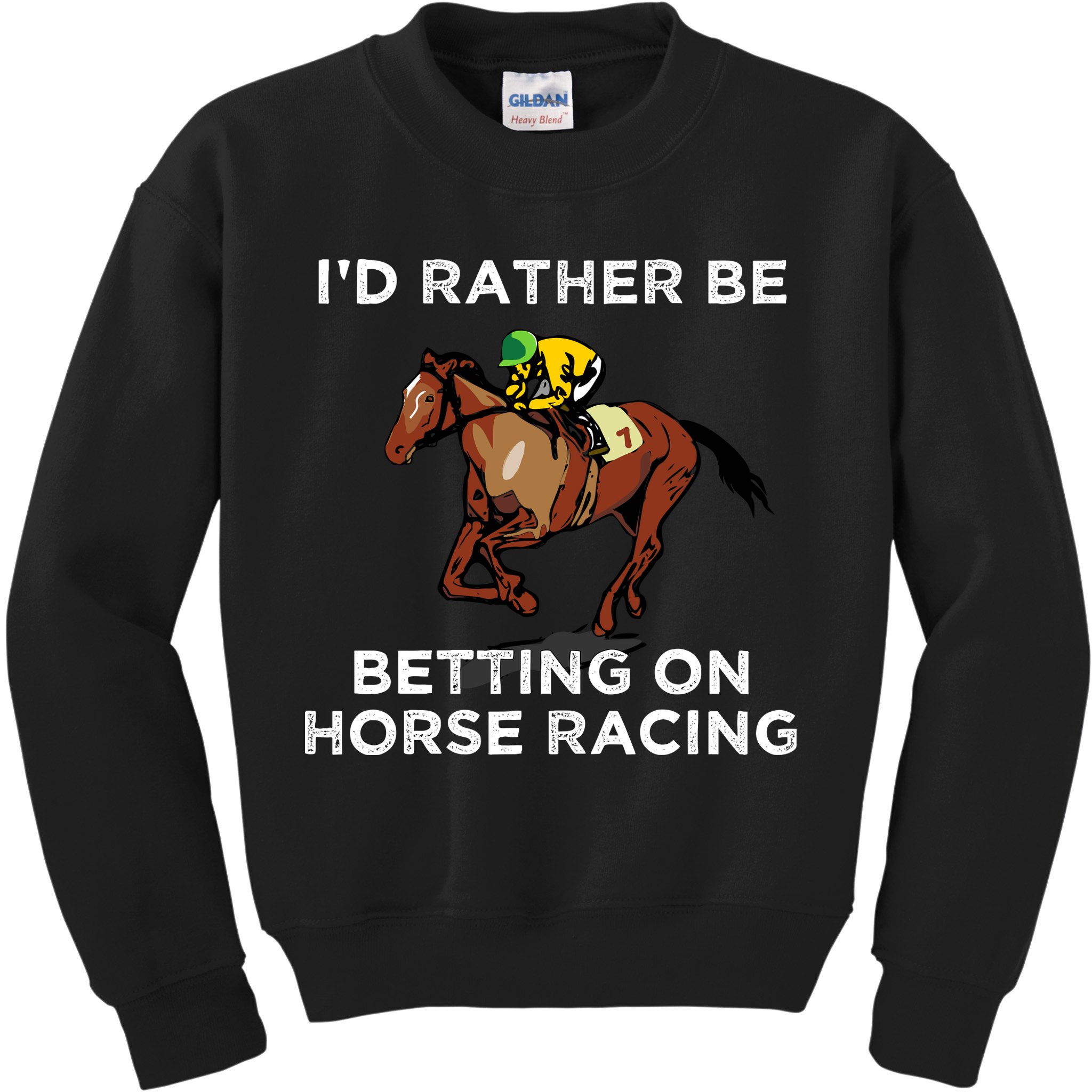 Id Rather Be Betting On Horses Horse Racing Betting Gift Kids Sweatshirt
