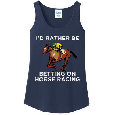 Id Rather Be Betting On Horses Horse Racing Betting Gift Ladies Essential Tank