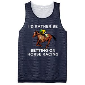 Id Rather Be Betting On Horses Horse Racing Betting Gift Mesh Reversible Basketball Jersey Tank