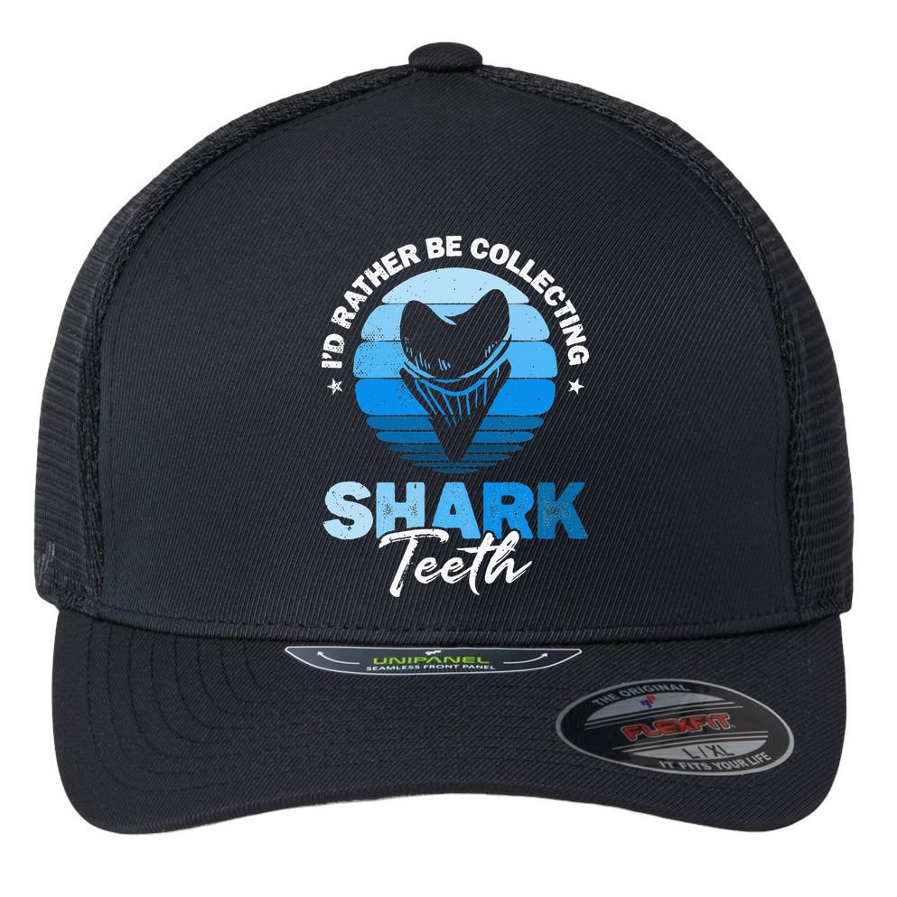 Id Rather Be Collecting Shark Teeth Fossil Tooth Hunter Flexfit Unipanel Trucker Cap