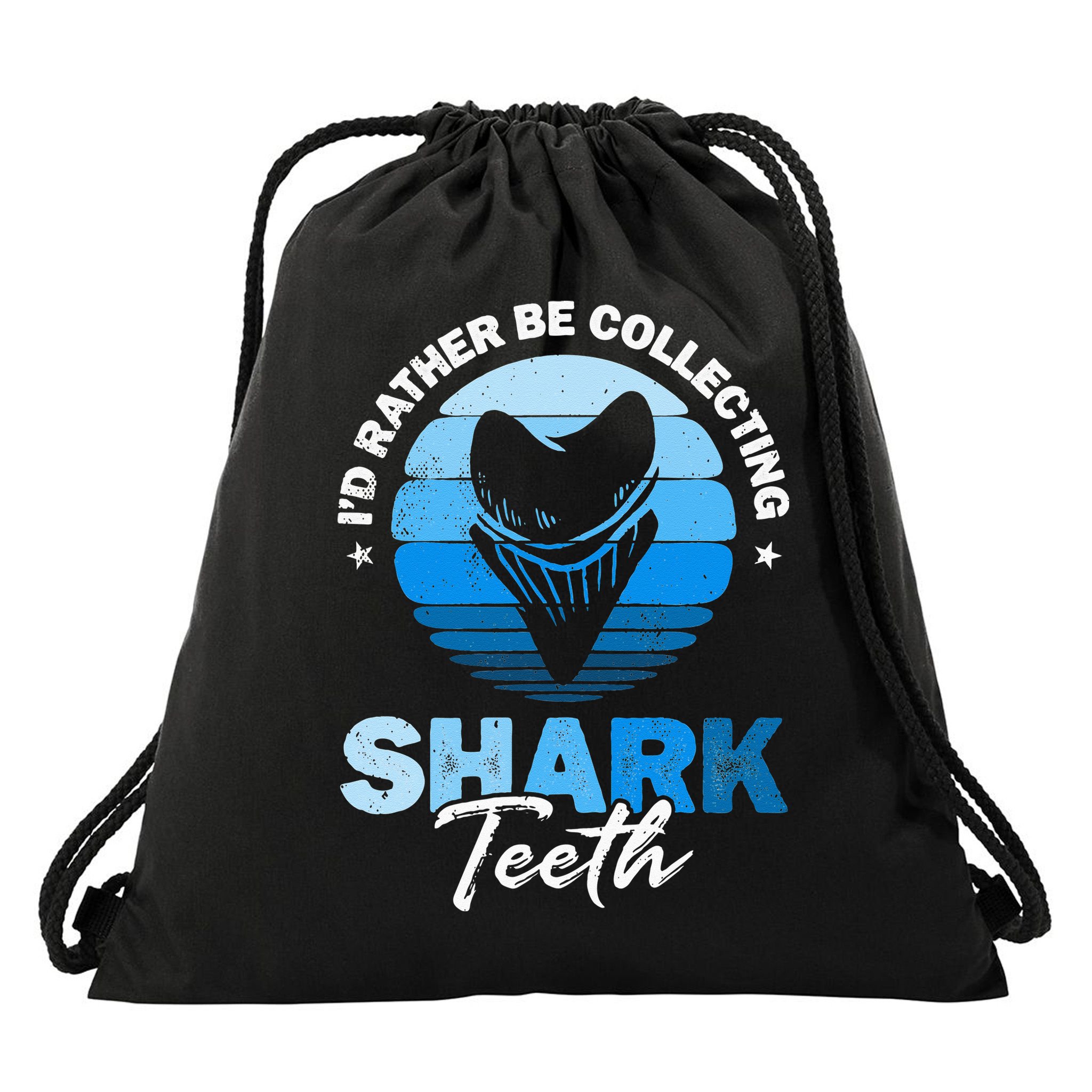 Id Rather Be Collecting Shark Teeth Fossil Tooth Hunter Drawstring Bag
