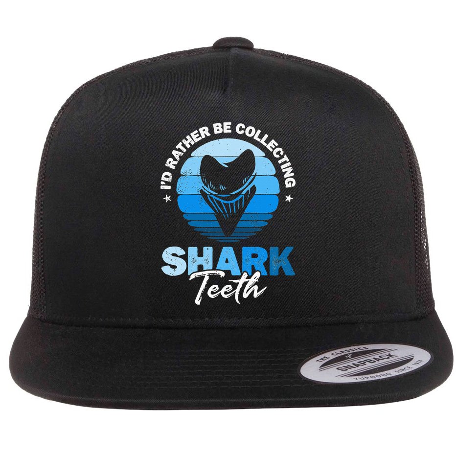 Id Rather Be Collecting Shark Teeth Fossil Tooth Hunter Flat Bill Trucker Hat