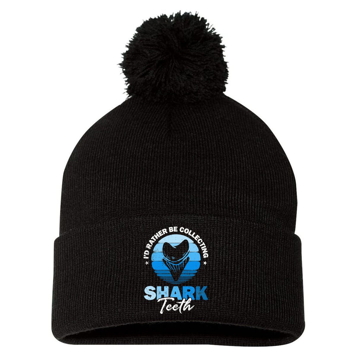 Id Rather Be Collecting Shark Teeth Fossil Tooth Hunter Pom Pom 12in Knit Beanie