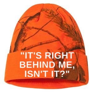 It's Right Behind Me Isn't It Funny Paranormal Ghost Hunting Kati Licensed 12" Camo Beanie