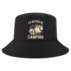 Id Rather Be Camping Funny Camping Lovers Cool Gifts Cool Comfort Performance Bucket Hat