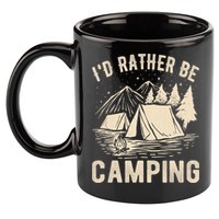 Id Rather Be Camping Funny Camping Lovers Cool Gifts 11oz C Handle Ceramic Mug