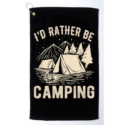 Id Rather Be Camping Funny Camping Lovers Cool Gifts Golf Towel