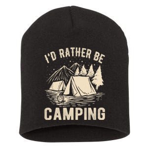 Id Rather Be Camping Funny Camping Lovers Cool Gifts Short Acrylic Beanie